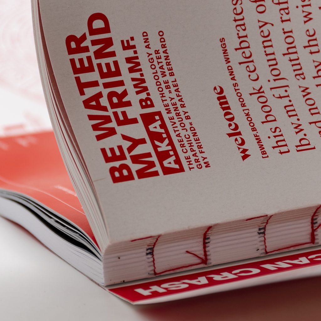 Be Water my friend. Libro de Slanted.