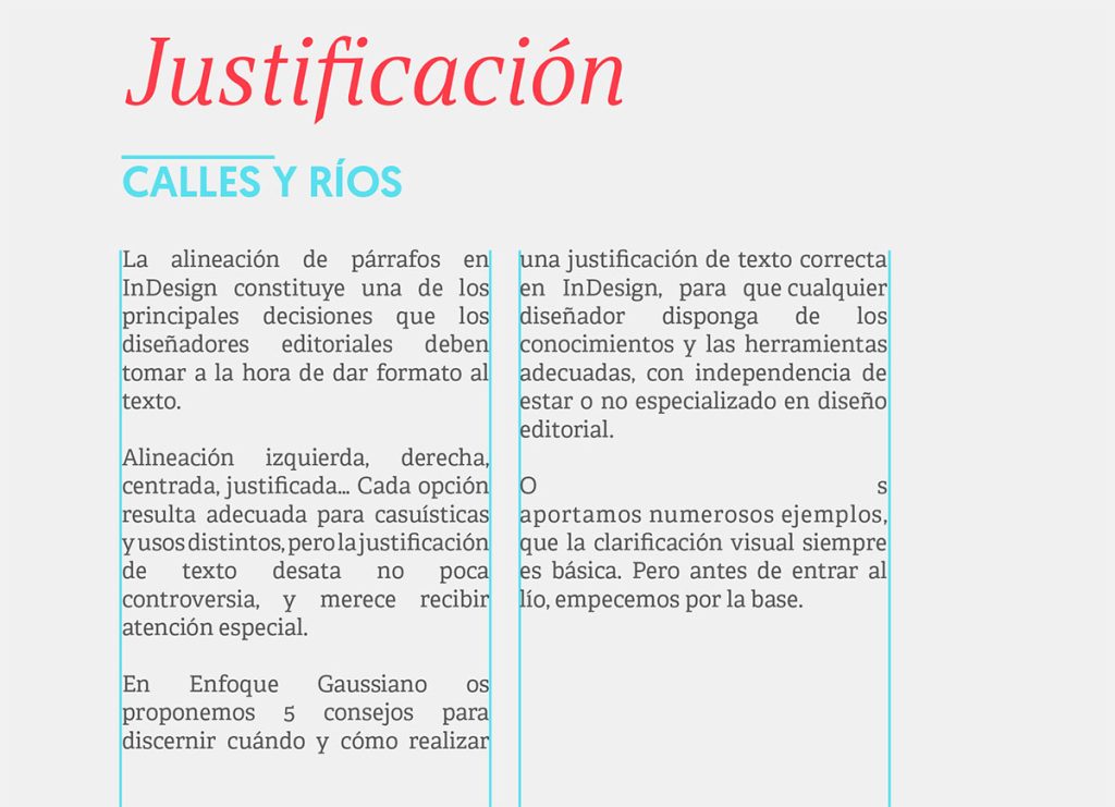 Justificación de textos y calles y ríos que se producen.