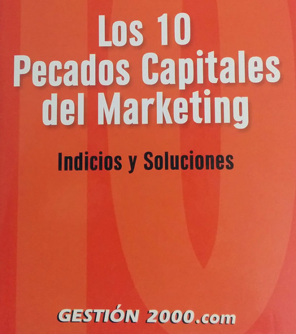 los diez pecados capitales del marketing koetler